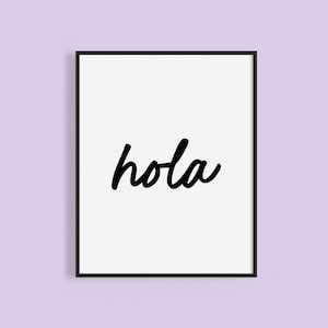 Printable Hola Sign | Hola Instant Download | Hola Sign with Cursive Font | Hello in Spanish | Digital Download | Bed and Breakfast Sign