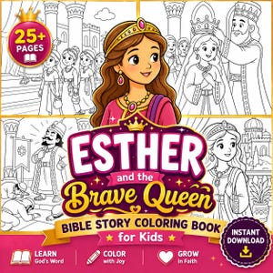 May include: A coloring book titled Esther and the Brave Queen Bible Story Coloring Book for Kids featuring a central illustration of a queen with a crown and various black and white line art scenes of biblical characters and palace settings.