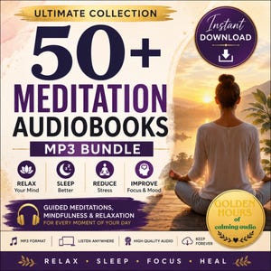 50+ meditation audiobook MP3 bundle with guided mindfulness, sleep meditation, relaxation audio, and calming digital downloads for daily self care.
Meditation and relaxation audiobook collection featuring calming audio, stress relief sessions, mindfulness guides, and sleep meditation MP3 files.
Digital meditation audiobook bundle with hypnosis audio, mindfulness training, inner peace sessions, and relaxing MP3 audio collection.
mindfulness audio
self care bundle
meditation mp3
guided meditation