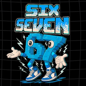 Op de afbeelding: Digitale kunstgrafiek op een zwarte achtergrond met een rasterpatroon. De afbeelding toont de woorden "SIX SEVEN" in gepixelde blauwe en witte tekst. Daaronder zijn de cijfers "67" gepersonifieerd met ogen, armen, benen en sneakers, met bliksemflitsen eromheen.