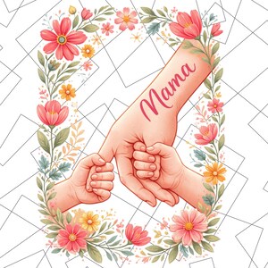 Hands Boho Floral Mom/ Grandma and Childs Png , Mother's Day Mama Png, Hand Kids, Gift Best Mom Ever