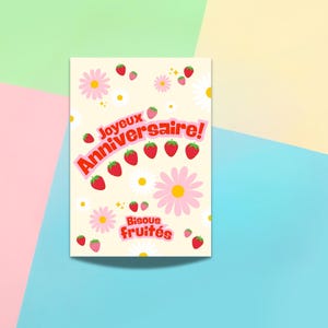 Carte Anniversaire Pop - Joyeux Anniversaire - Bisous Fruités