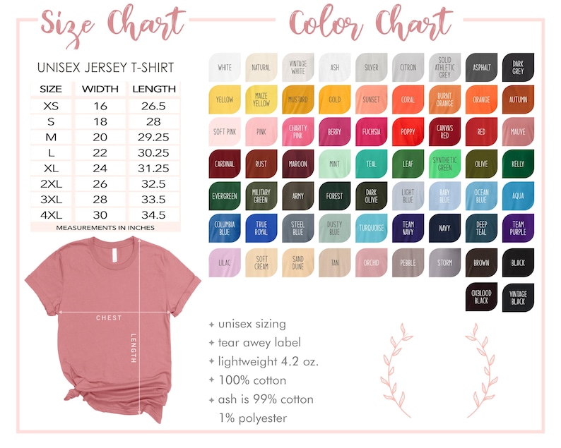 May include: A size and color chart for a unisex jersey t-shirt. The size chart lists measurements in inches, with sizes ranging from XS to 4XL. The color chart displays a variety of colors, including white, yellow, pink, and green.