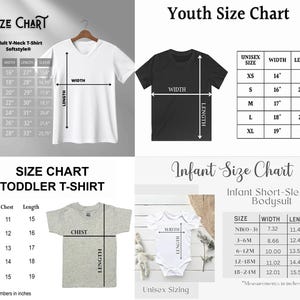 May include: A size chart for various t-shirts and bodysuits, including adult V-neck, youth, toddler, and infant sizes. Measurements are in inches, with width, length, and sleeve dimensions provided for each size. The chart includes unisex sizing.