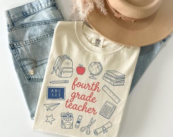Comfort Colors Fourth Grade Teacher Shirt, 4th Grade Teacher Gift Tee, Back to School Classroom TShirt, Elementary Teacher Appreciation Top