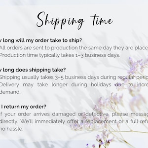 May include: A white background with the title "Shipping time" and text answering questions about order processing, shipping times, and returns. Floral accents in the lower right corner provide a decorative element.