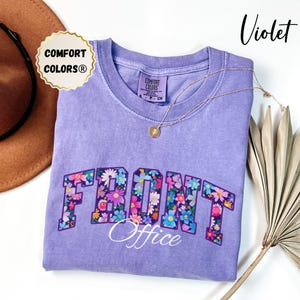 Comfort Colors® Front Office Squad Shirt, Floral Office Team Shirts for Admin Assistant, Office Staff Gift School Secretary Tee Office Lady