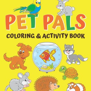 Pet Pals Coloring and Activity Book