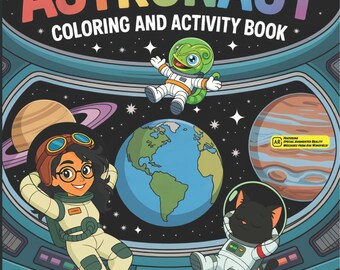 Peut inclure: Un livre de coloriage et d'activités pour enfants intitulé "I Want to Be an Astronaut". La couverture présente des astronautes de dessins animés, des planètes et la Terre. Le titre du livre est en lettres colorées, avec les mots "Coloring and Activity Book" en dessous.
