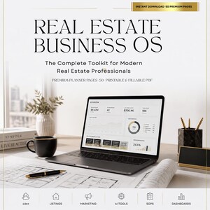 Puede incluir: Un producto digital titulado Real Estate Business OS, The Complete Toolkit for Modern Real Estate Professionals, con 50 páginas PDF imprimibles y rellenables. Un portátil muestra un panel de control con gráficos de datos junto a una taza.