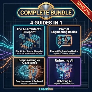 May include: A digital graphic promoting a "COMPLETE BUNDLE" of four AI guides. The guides cover topics like AI architecture, prompt engineering, deep learning, and AI unboxing. The image features a gold seal and a "SAVE 37%" banner.