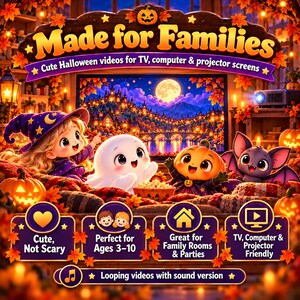 May include: A digital display featuring the text Made for Families and Cute Halloween videos for TV, computer & projector screens. The image shows a cartoon witch, ghost, pumpkin, and bat, with four icons labeled Cute, Not Scary, Perfect for Ages 3-10, Great for Family Rooms & Parties, and TV, Computer & Projector Friendly.