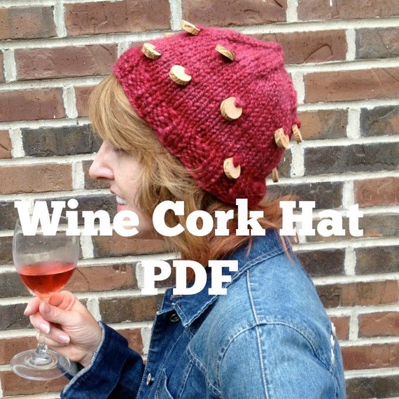 Wine Cork Hat Knitting Pattern Handspun Pdf Bulky Yarn Hat Pattern Digital Download Rose Burgandy Merlot Cabernet Yarn Wine Cork Diy Wine Cork Hat Knitting Pattern Handspun Pdf Bulky Yarn Hat Pattern Digital Download Rose Burgandy Merlot Cabernet Yarn Wine Cork Diy