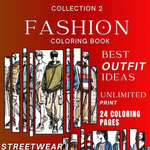 Könnte beinhalten: Ein Cover für ein Malbuch mit Illustrationen von Menschen, die verschiedene Kleidungsstile tragen, darunter Streetwear, K-Pop und Sport. Das Cover ist rot mit weißem Text, der "Collection 2 Fashion Coloring Book Best Outfit Ideas Unlimited Print 24 Coloring Pages Streetwear K-Pop Sport Download PDF & JPG LogicDesign" lautet.
