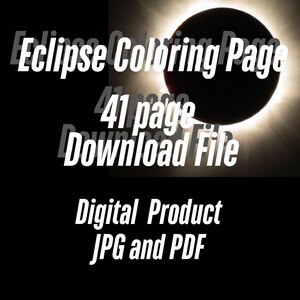 Puede incluir: Una imagen en blanco y negro de un eclipse solar con el texto "Eclipse Coloring Page 41 page Download File Digital Product JPG and PDF" superpuesto en la imagen.