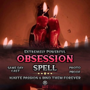 Powerful Love Obsession Spell Same Day, Domination Spell, Love Binding Spell, Black Magic Love Spell, Strong Ex Love Back Ritual