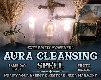 May include: A blue and white background with the text "EXTREMELY POWERFUL AURA CLEANSING SPELL" in white. The text "SAME DAY CAST" and "PHOTO PROOF" are in white on a blue background. The text "PURIFY YOUR ENERGY & RESTORE INNER HARMONY" is in white on a blue background. The image also includes a white candle, a woven cross, and wheat stalks.