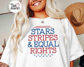 Comfort Colors® Stars and Stripes Equal Rights Shirt, Liberal Patriotic Shirt, Fourth of July shirt, Democracy Tee, FDT Shirt, Anti Trump