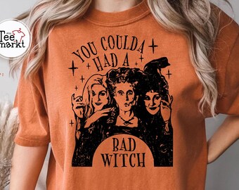 Comfort Colors® Hocus Pocus Shirt, You Could Had A Bad Witch Shirt, Sanderson Sisters Shirt, Halloween Shirt, Witchy Shirt, Fall Season Tee