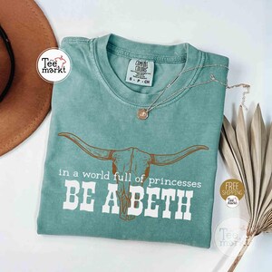 vintage light green color comfort colors Be a Beth Shirt, Country Western Tee, Cowgirl Shirt, Country Girl Shirt, Western Country Shirt, Boho Cow Skull Shirt, Western Rodeo Shirt