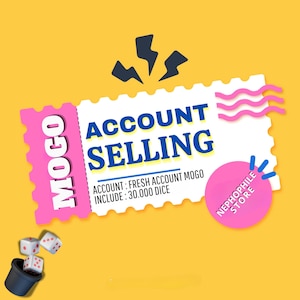May include: A graphic with the words "ACCOUNT SELLING" in blue and white on a white ticket-shaped background with pink edges. The text "ACCOUNT: FRESH ACCOUNT MOGO INCLUDE: 30.000 DICE" is also present. A pink circle with "NEPHOPHILE STORE" is on the right.