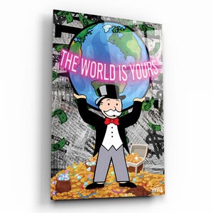 Monopoly Man &#39;The World is Yours&#39; Pop Art - Canvas or Acrylic Print