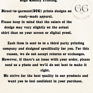 May include: Text on a cream-colored background details printing quality, including direct-to-garment printing on apparel. It mentions color variations and the lack of returns, but offers assistance for issues. The Goddess Grove Gifts logo is in the upper right corner.