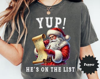 Funny Anti-Trump Christmas Shirt, He's On the List Funny Vintage Santa Shirt, Release the Files Shirt, Political Humor Xmas Tee