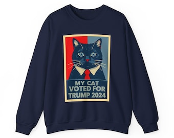 Katzenliebhaber Politisches Statement Sweatshirt, Meine Katze wählte für Trump 2024, Lustiger Rundhalspullover, Anti Harris, Konservatives Geschenk, Patriotisch