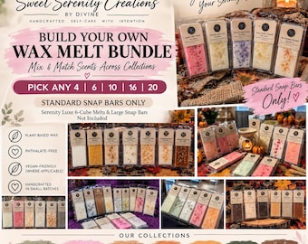 May include: A promotional graphic for Sweet Serenity Creations wax melt bundles featuring multiple rectangular snap bars in various colors and textures. The text includes Build Your Own Wax Melt Bundle, Pick Any 4, 6, 10, 16, 20, and Our Collections.