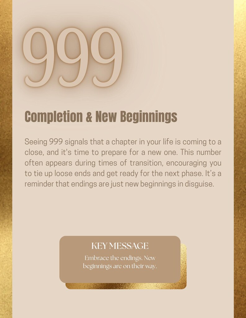 Pu&ograve; includere: Grafica beige con il numero 999 in un carattere stilizzato. Sotto, il testo recita "Completamento e Nuovi Inizi". Un riquadro pi&ugrave; piccolo dice "Abbraccia le conclusioni. I nuovi inizi sono in arrivo."