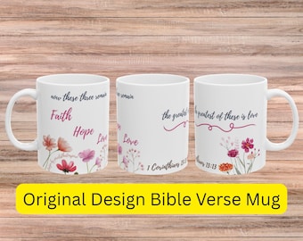 Faith Hope Love Mug: Pink Floral Christian Coffee Cup, 1 Corinthians 13 Wedding Gift