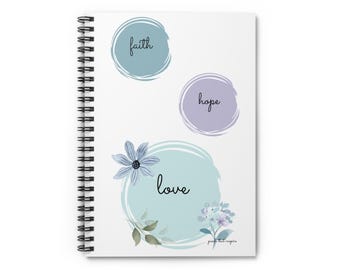Faith Hope Love Journal, Christian Spiral Notebook for Prayer, Bible Study, or Gratitude