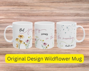 Floral Bible Verse Mug, Christian Joy Coffee Cup, Psalm 30:5 Gift
