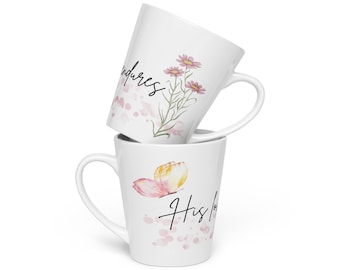 His Love Endures Latte mug: Pink Wildflower and Buttery Christian Coffee Cup