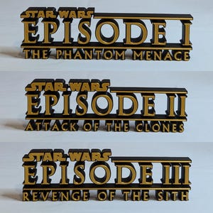 Episode 1-3 Star Wars Prequel Freestanding Signs - Floating Style