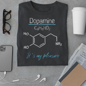 Dopamine Tee Shirt