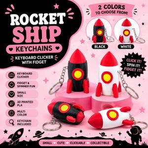 May include: Rocket ship keychains featuring a keyboard clicker and fidget spinner function. The set includes black and white rocket designs with red accents and yellow circular windows, each attached to a metal keyring. Text includes ROCKET SHIP KEYCHAINS, CLICK IT! SPIN IT! FIDGET IT!, and 2 COLOURS TO CHOOSE FROM.