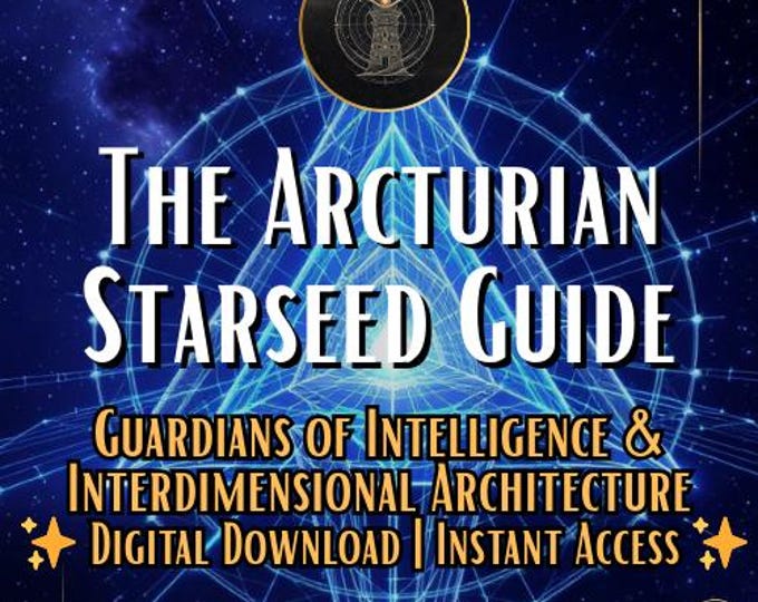 Arcturian Starseed Guide: Soul Mission & Light Activation (PDF Download ...