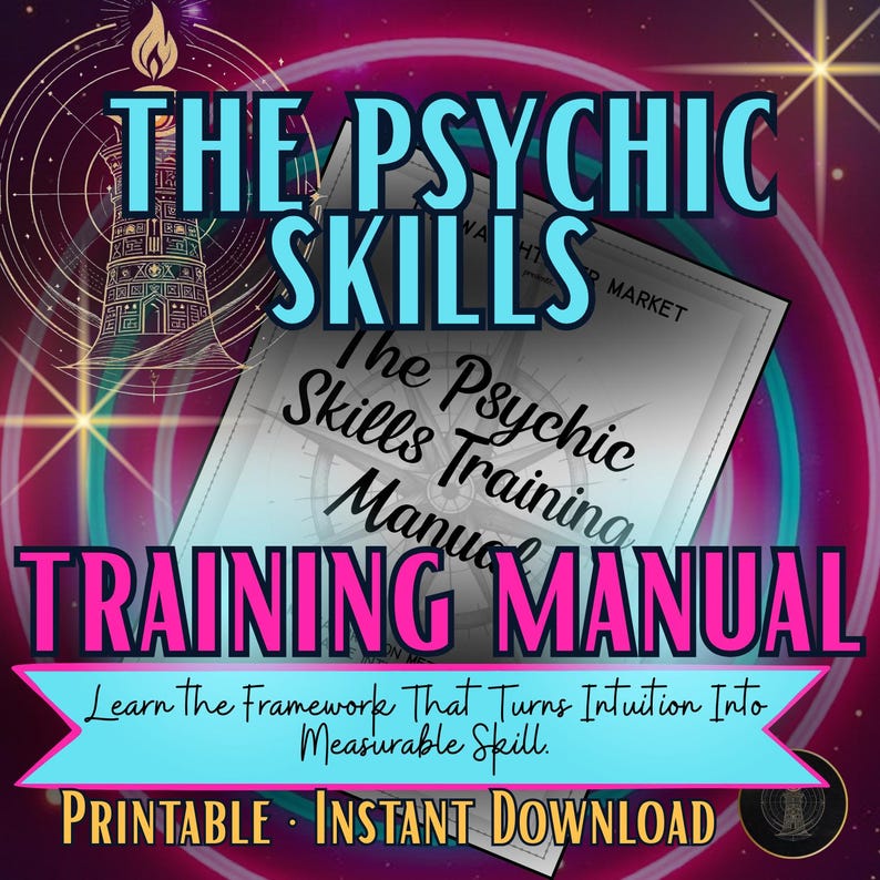 May include: A digital graphic with the text "THE PSYCHIC SKILLS TRAINING MANUAL". The design includes a lighthouse illustration, a compass, and the phrase "Learn the Framework That Turns Intuition Into Measurable Skill."