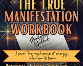 The True Manifestation Workbook | Printable Manifestation Guide for Energy Alignment, Intention Setting & Spiritual Growth