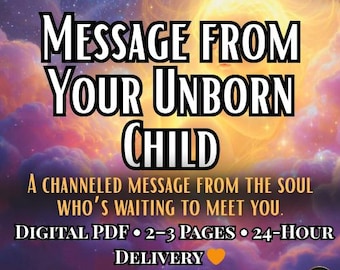 Psychic Reading: Nachricht von Deinem ungeborenen Kind (Custom Digital PDF)