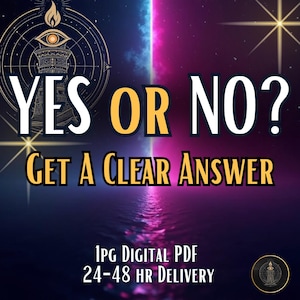 May include: A digital graphic with the text "YES OR NO? GET A CLEAR ANSWER" in white and gold lettering. The background is a gradient of blue, purple, and pink with a celestial theme. A circular logo is in the bottom right corner.