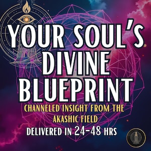 Könnte beinhalten: Digitalgrafik mit dem Text "YOUR SOUL'S DIVINE BLUEPRINT" in Weiß, vor einem lila-rosa Hintergrund mit geometrischen Formen. Zusätzlicher Text lautet "CHANNELED INSIGHT FROM THE AKASHIC FIELD" und "DELIVERED IN 24-48 HRS."