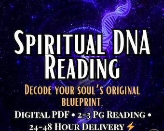 Spiritual DNA Reading — Unlock Your Divine Blueprint & Hidden Soul Codes