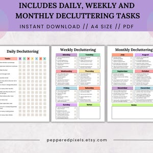 May include: Printable decluttering checklist with daily, weekly, and monthly tasks. The checklist is organized into three sections with colorful headings and checkboxes. The text "INCLUDES DAILY, WEEKLY AND MONTHLY DECLUTTERING TASKS" is at the top of the page.