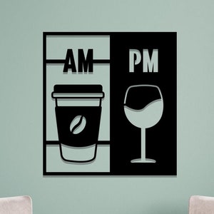 Am Pm Sign Metal Wall Art, Drink Wall Art, Line Minimalist Wall Art, Kitchen Art, Bar Decor, Drink Sign, Coffe and Wine Metal Wall Decor