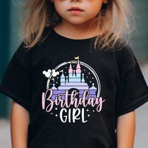 Disney Birthday Girl Shirt, Disneyland Birthday Trip Tshirt, Magical Castle Sweatshirt, Birthday Gift For Her, Disneyworld Birthday Daughter