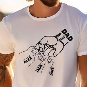 Custom Fist Bump Dad T-Shirst, New Dad Gift, Personalized Grandpa Shirts, Dad Shirt With Kids Names, Fathers Day Gift, New Dad Shirt