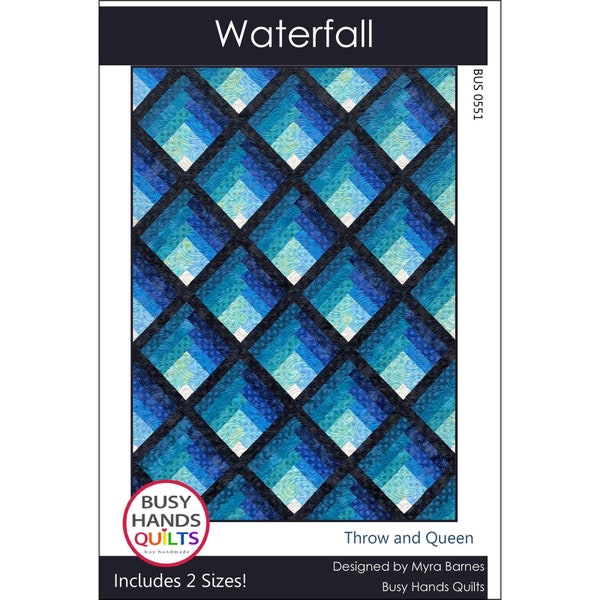 Waterfall Quilt Pattern - Log Cabin Quilt Pattern by Busy Hands Quilts Myra Barnes